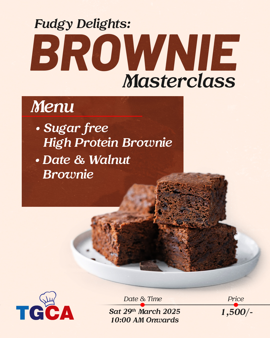 Fudgy Delight  Brownie MasterClass